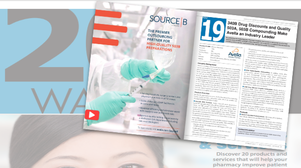 340B Drug Discounts and Quality 503A, 503B Compounding Make Avella an Industry Leader