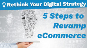 The Door is Open: Step Up Your eCommerce Strategy