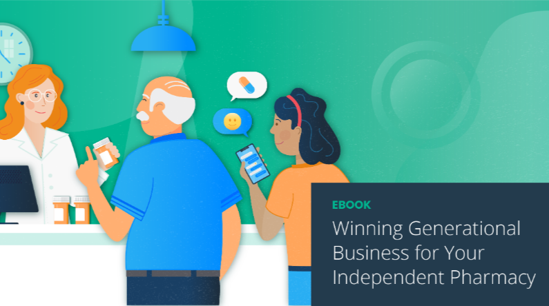 Winning Generational Business for Your Independent Pharmacy – Digital Pharmacist