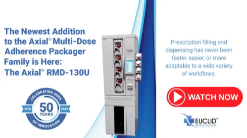 The Newest Addition to the Axial® Multi-Dose Adherence Packager Family is Here: The Axial® RMD-130U