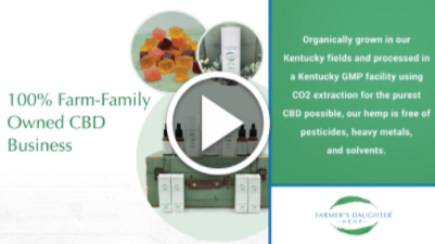 Farmer’s Daughter Hemp – Farm-Family CBD You Can Trust [VIDEO]