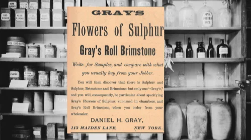 Gray's Flowers of Sulphur Vintage Ad