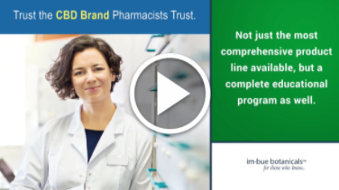Trust the CBD Brand Pharmacists Trust. Trust Imbue. [VIDEO]