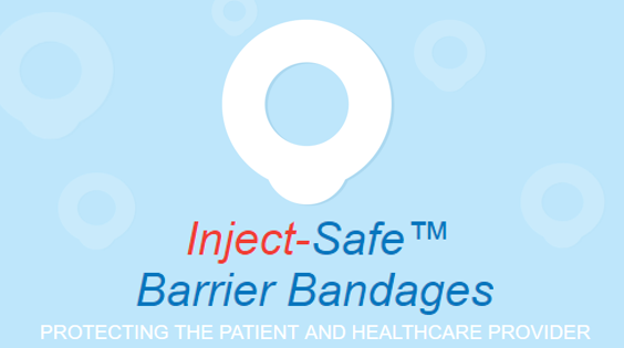 Inject-Safe Barrier Bandages