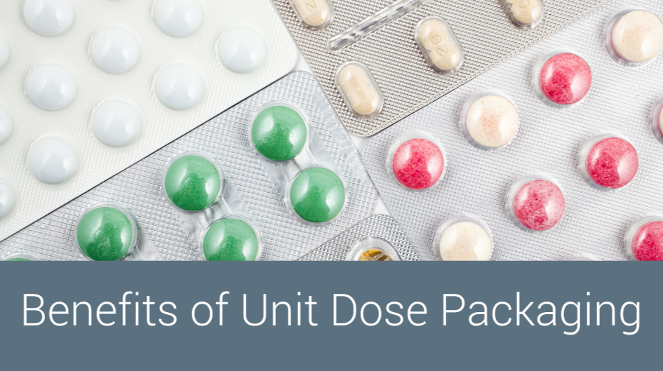 Benefits of Unit Dose Packaging — Lohxa