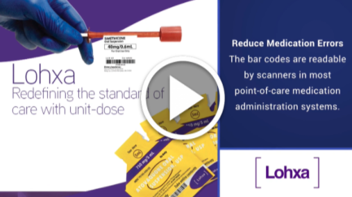 Redefining the Standard of Care With Unit-Dose [VIDEO]