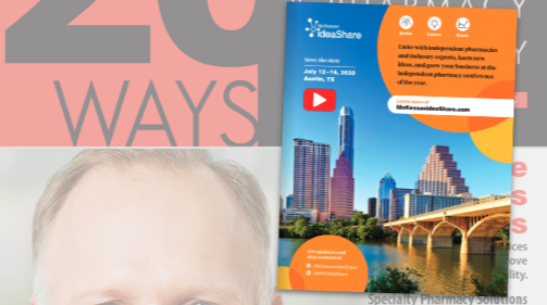 The Independent Pharmacy Conference of the Year – McKesson ideaShare