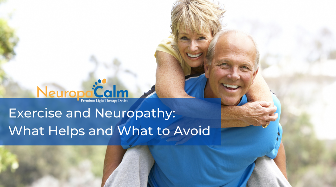Exercise and Neuropathy: What Helps and What to Avoid
