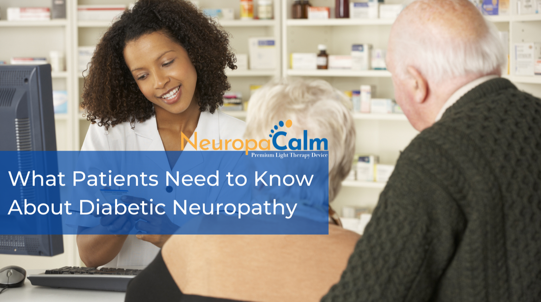 What Patients Need to Know About Diabetic Neuropathy