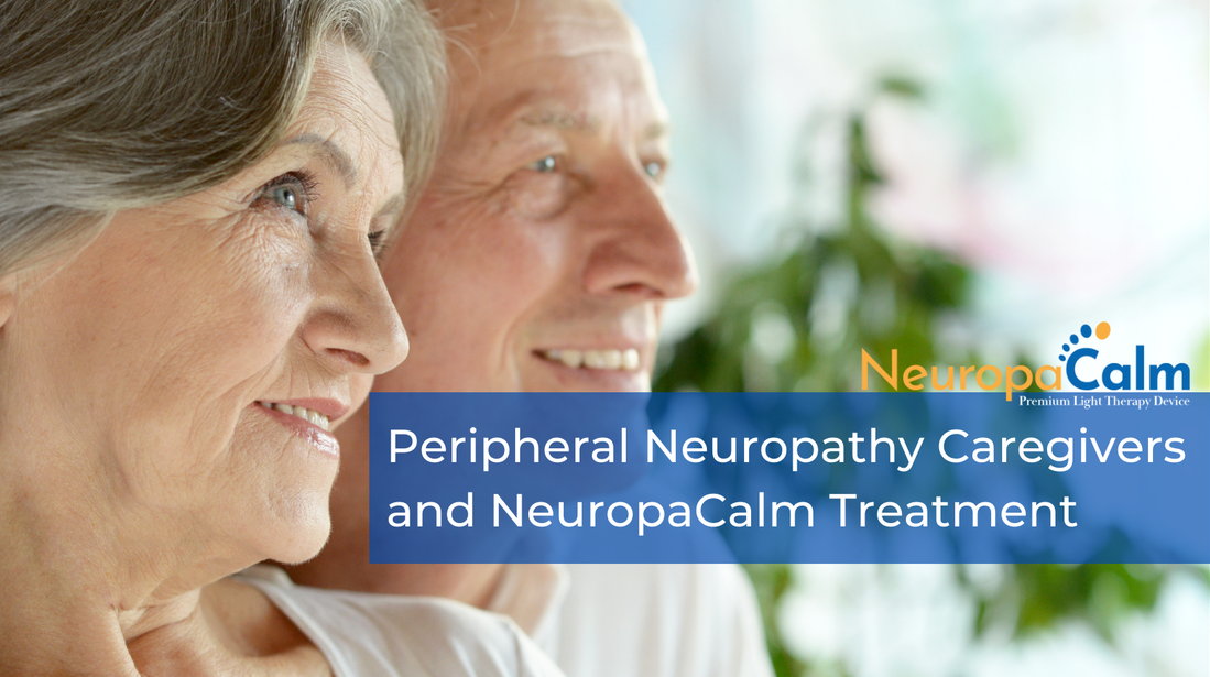 Peripheral Neuropathy Caregivers and NeuropaCalm Treatment