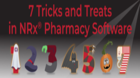 7 Tricks and Treats in NRx® Pharmacy Software