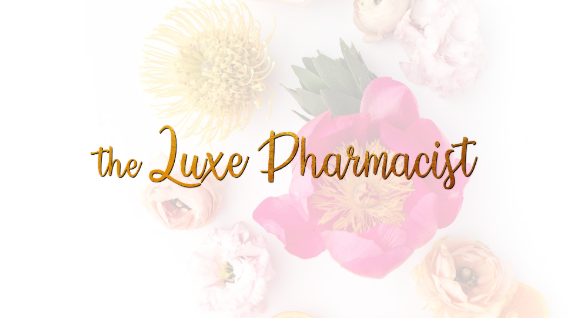 The Luxe Pharmacist