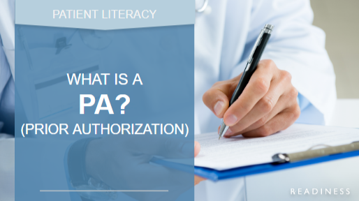 What is a Prior Authorization?