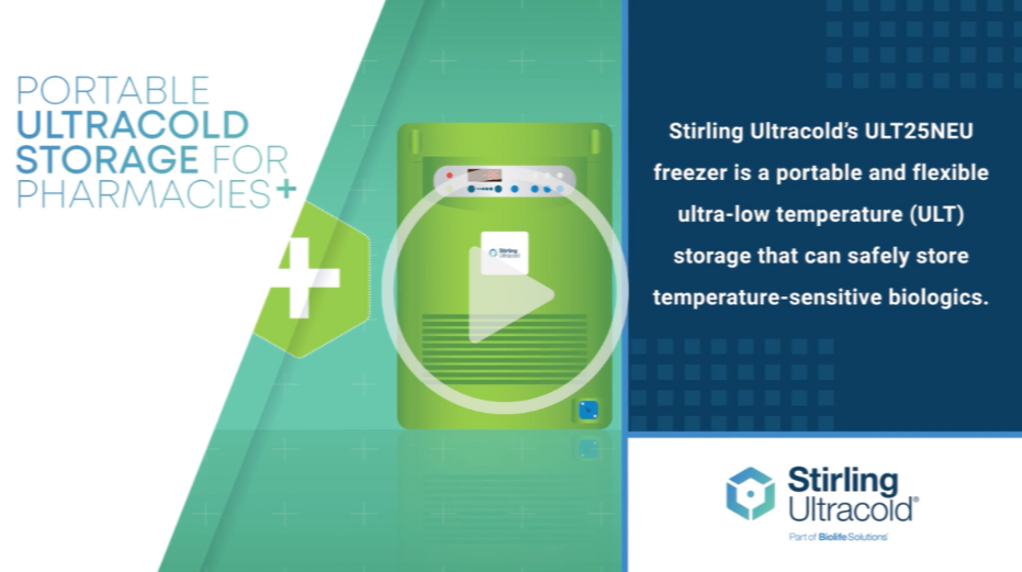 Portable Ultracold Storage for Pharmacies — Stirling Ultracold [VIDEO]